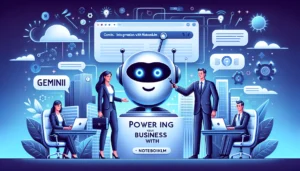 Gemini Potencia tu Empresa: Integración con NotebookLM