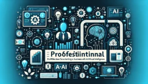 IA y Negocios: Ideas Rentables para Emprender con Inteligencia Artificial