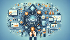 Smart Data: La Clave para Decisiones Empresariales Inteligentes